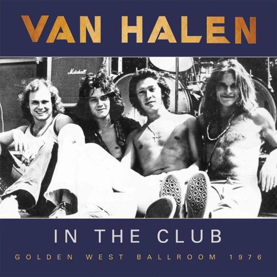 Van Halen: In The Club (Broadcast 1975-76)