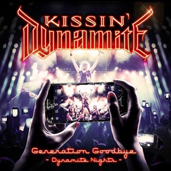 Kissin' Dynamite: Generation goodbye 2017