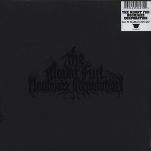 Mount Fuji Darkjazz Corporation: Roadburn