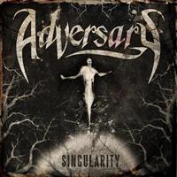 Adversary: Singularity