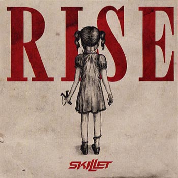 Skillet: Rise 2013