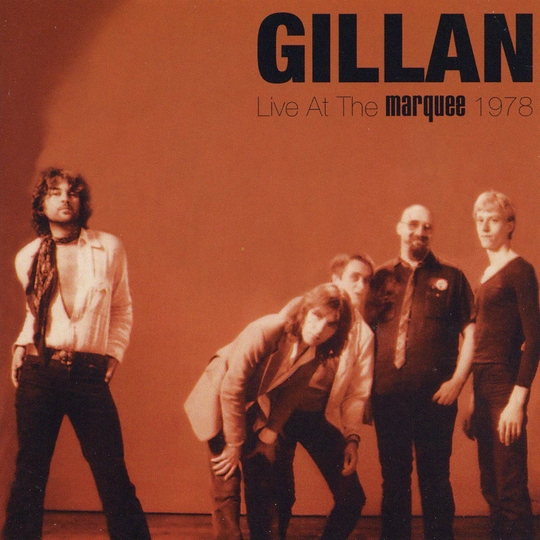 Gillan: Live at The Marquee 1978