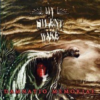 My Silent Wake: Damnatio Memoriae
