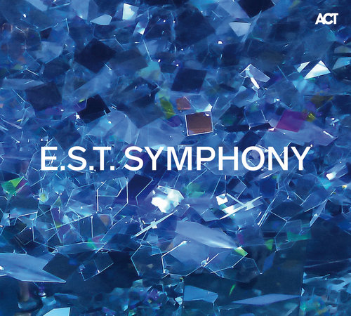 Royal Stockholm Philharmonic O.: E.S.T.symphony