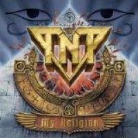 TNT: My Religion