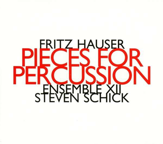Hauser: Pieces For Percussion