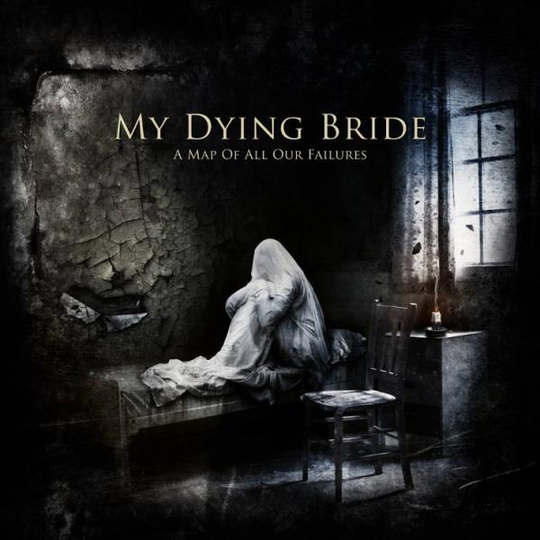 My Dying Bride: A Map Of All Our Failures