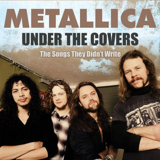 Metallica: Under The Covers (Live)