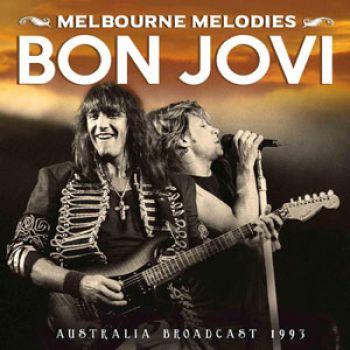 Bon Jovi: Melbourne Melodies (Live FM Broadcast)