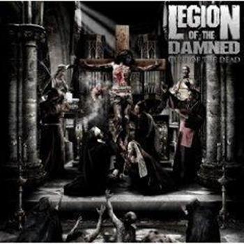 Legion Of The Damned: Cult of the dead