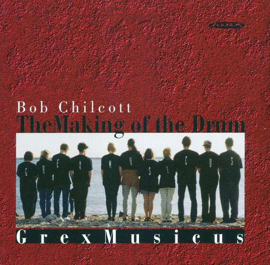 Chilcott Bob: Making Of The Drum