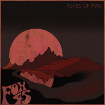 Fox 45: Ashes Of Man