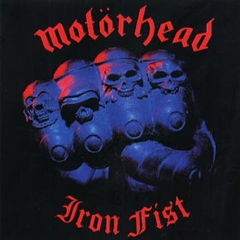 Motörhead: Iron fist