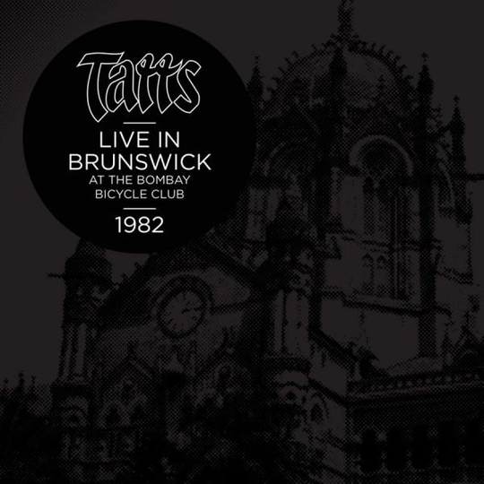 Rose Tattoo: Tatts: Live In Brunswick 1982