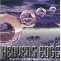Heavens Edge: Some Other Place Some Other Time