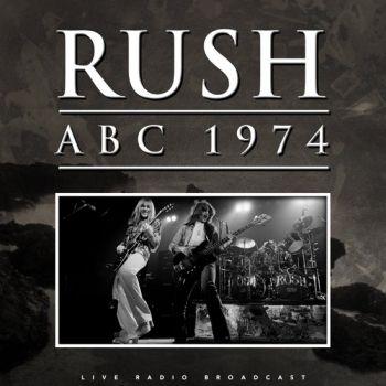 Rush: Best Of ABC 1974