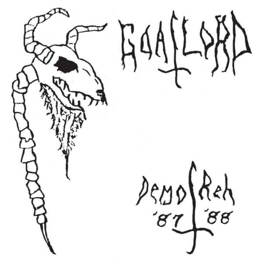 Goatlord: Demo '87 / Reh '88