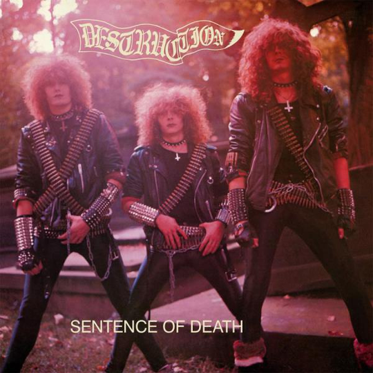 Destruction: Sentence Of Death