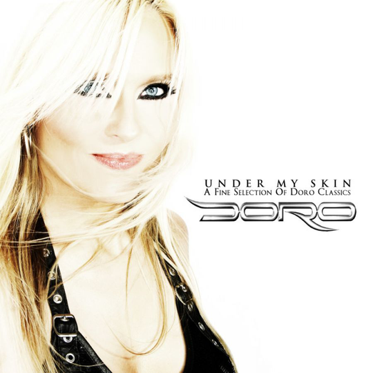 Doro: Under My Skin - A Fine Selection Of