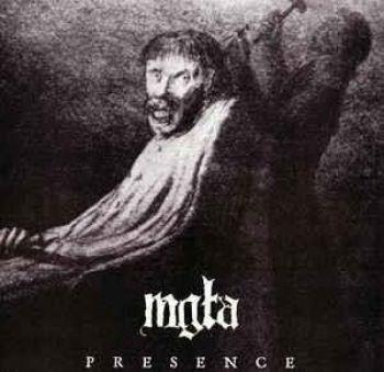 Mgla: Presence / Power And Will