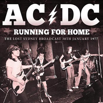 AC/DC: Running for home (Broadcast 1977)