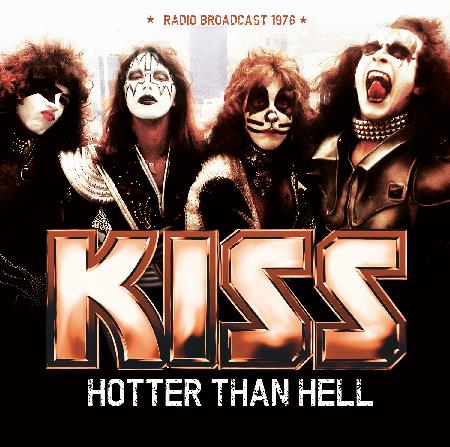 Kiss: Hotter than hell - Live 1976