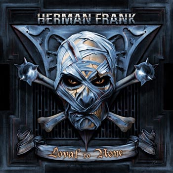 Herman Frank: Loyal to none 2009 (Re-release)