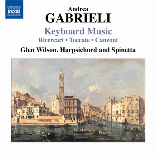 Gabrieli: Keyboard Music