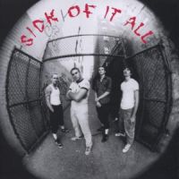 Sick Of It All: Sick Of It All