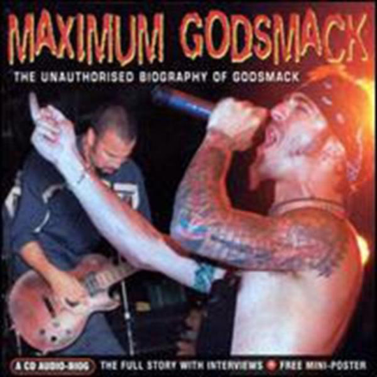 Godsmack: Maximum Godsmack (Music+Spoken Word)