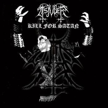 Tsjuder: Kill For Satan