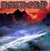 Bathory: Twilight of the gods 1991 (Re-release)
