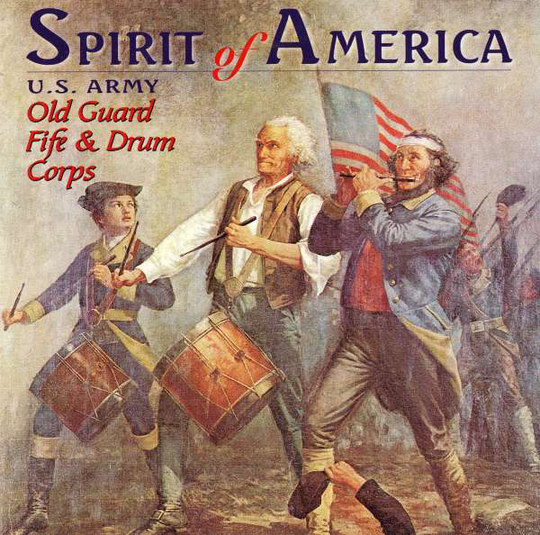 U S Army Old Guard Fife And Drum C: Spirit Of...