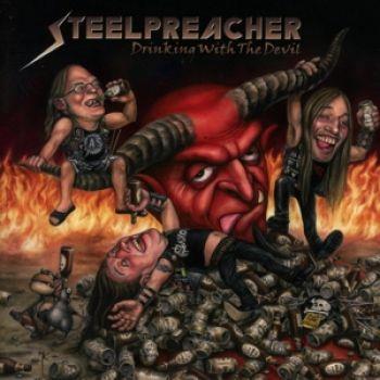Steelpreacher: Drinking With The Devil