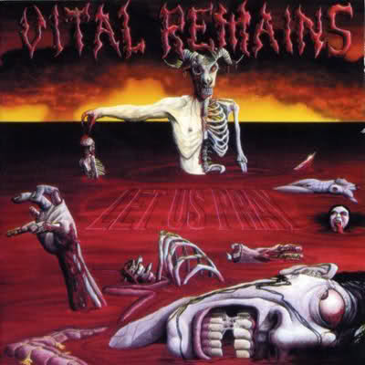Vital Remains: Let Us Pray