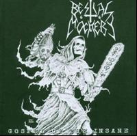 Bestial Mockery: Gospel Of The Insane