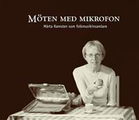 Ramsten Märta: Möten Med Mikrofon