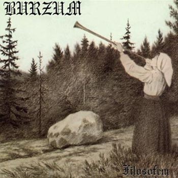 Burzum: Filosofem