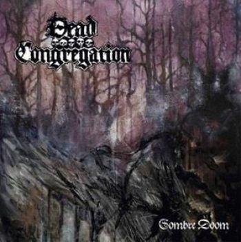 Dead Congregation: Sombre Doom