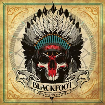 Blackfoot: Southern native 2016
