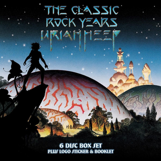 Uriah Heep: The classic rock years 2001-04