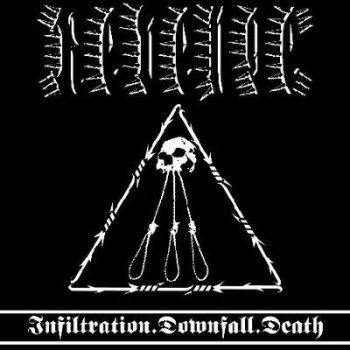 Revenge: Infiltration. Downfall. Death