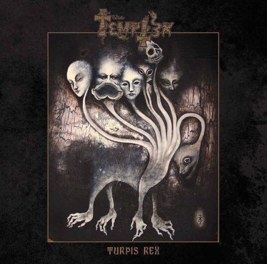 Tempter: Turpis Rex