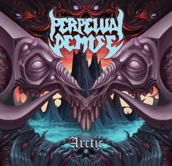 Perpetual Demise: Arctic