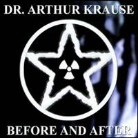 Dr Arthur Krause: Before And After