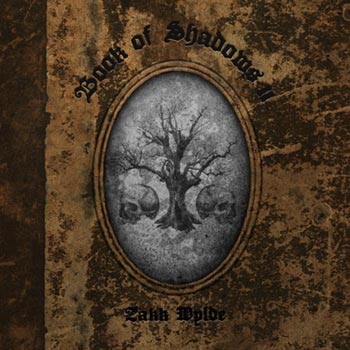 Wylde Zakk: Book of shadows II 2016