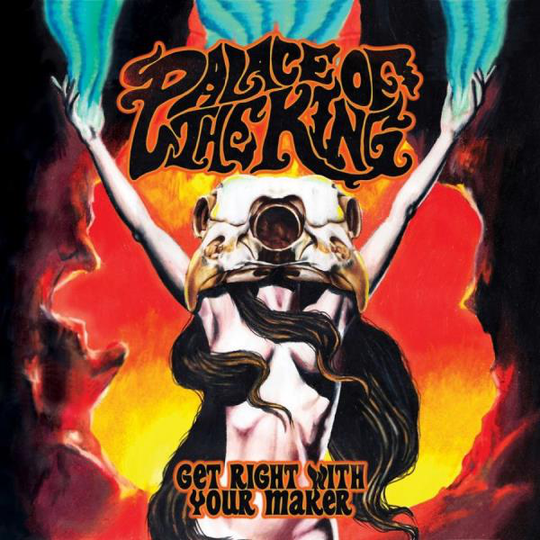 Palace Of The King: Get right with your maker
