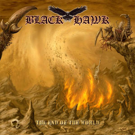 Black Hawk: The End Of The World