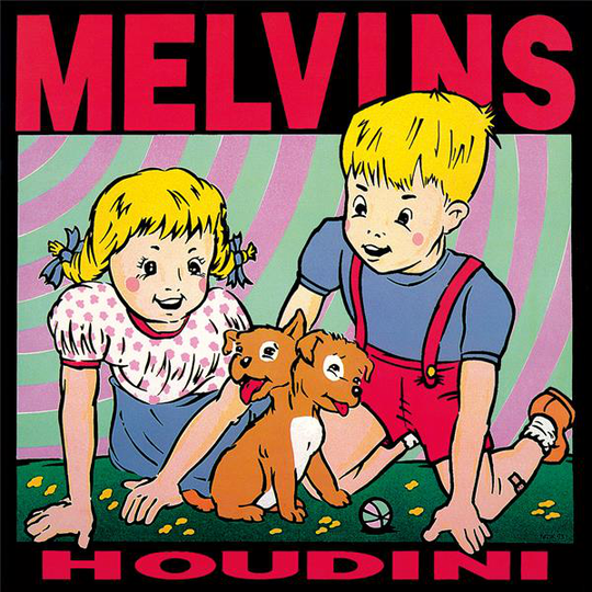 Melvins: Houdini