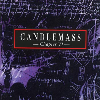 Candlemass: Chapter VI 2006